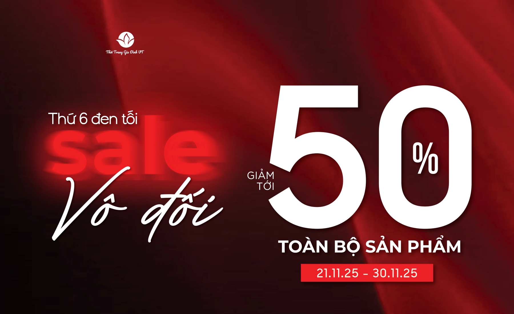 THỨ SÁU ĐEN TỐI – SALE VÔ ĐỐI | GIẢM TỚI 50% TOÀN BỘ SẢN PHẨM